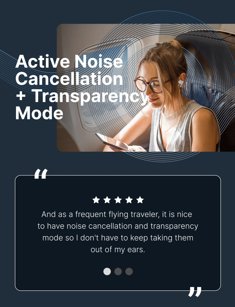 Active Noise Cancellation + Transparency Mode