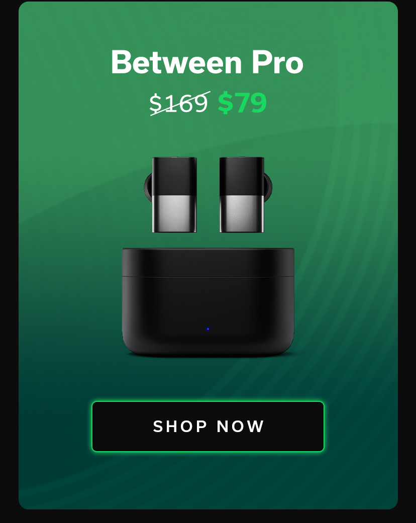 Between Pro $79