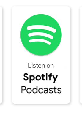 Listen on Spotify Podcasts