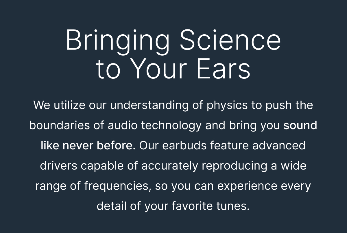 Bringing Science to Your Ears