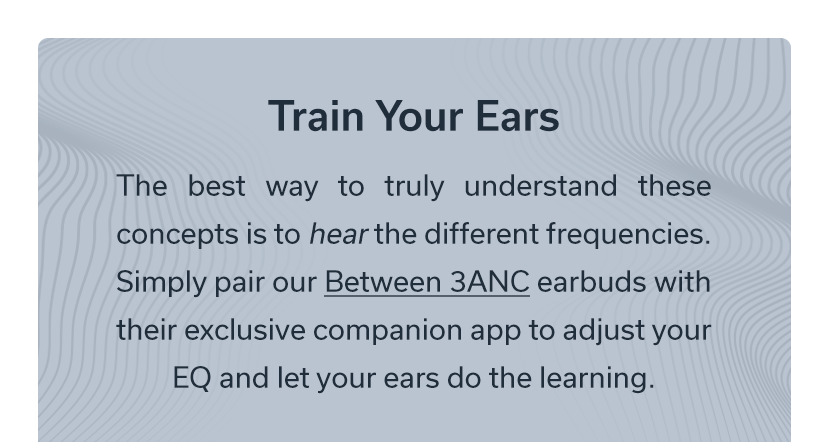 Train Your Ears