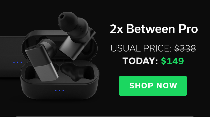 2x Between Pro | TODAY: $149