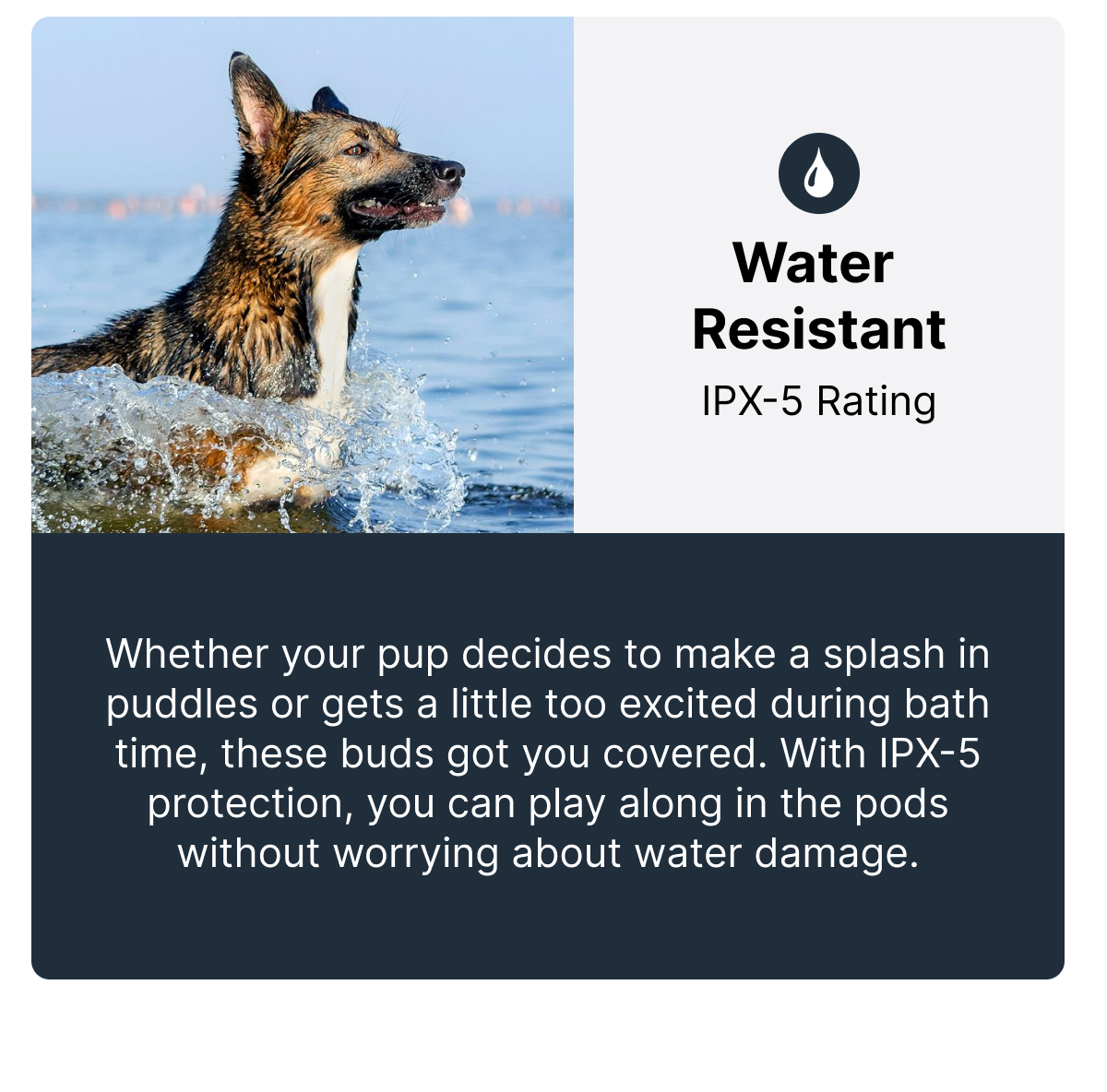 Water Resistant