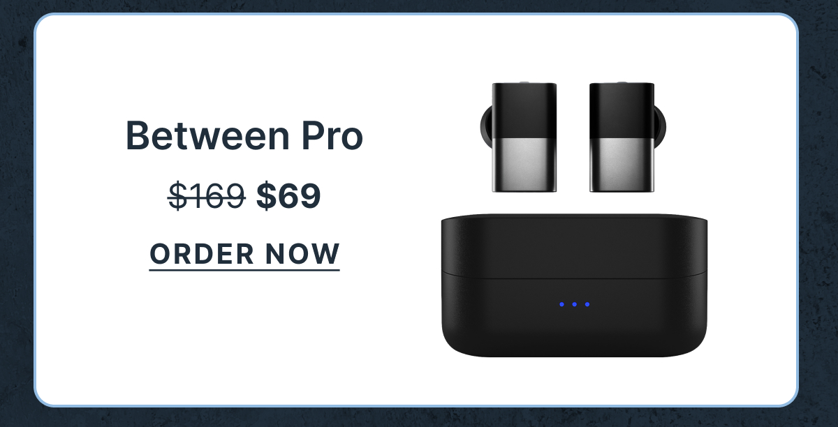 Between Pro $69